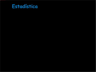 Estadística  