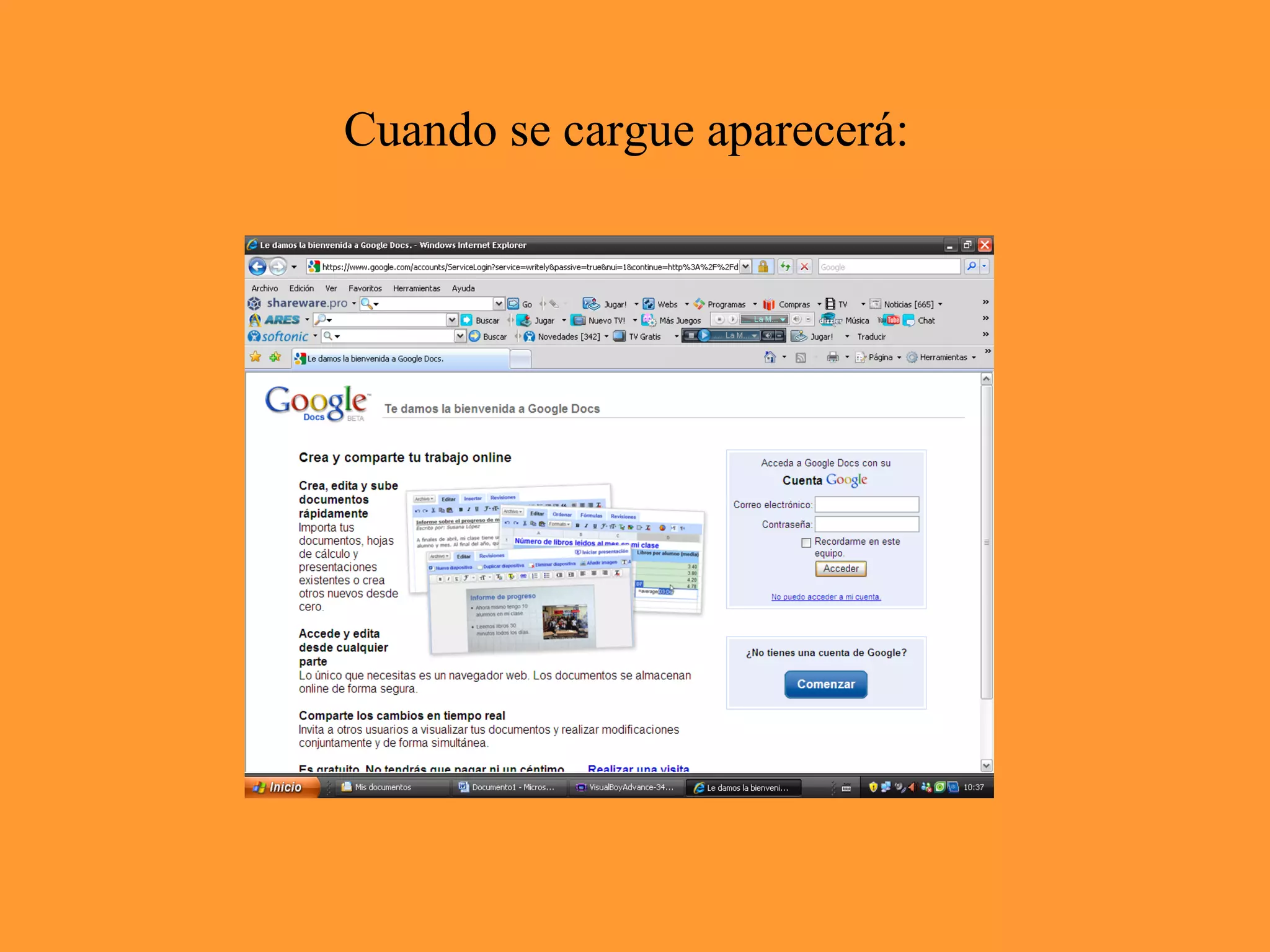 Cuando se cargue aparecerá: