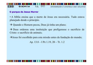 EBD Jovens - Aula 03 - A superioridade de Jesus e o Poder da Cruz