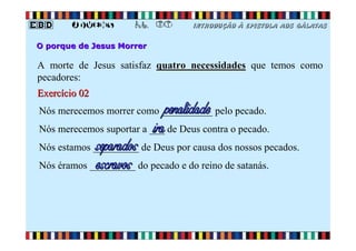 EBD Jovens - Aula 03 - A superioridade de Jesus e o Poder da Cruz