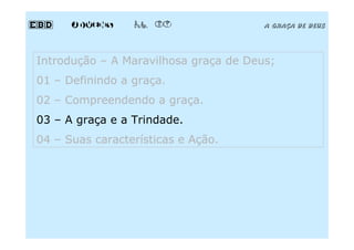 EBD Jovens - Aula 07 - A graça de Deus