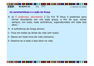 EBD Jovens - Aula 07 - A graça de Deus