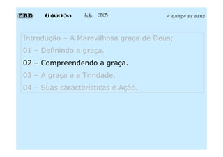 EBD Jovens - Aula 07 - A graça de Deus