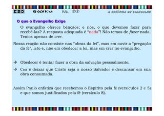 Aula 08 - A Essência do Evangelho
