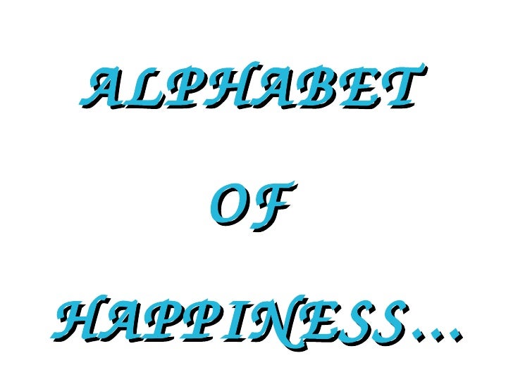 Alphabet Of Happiness