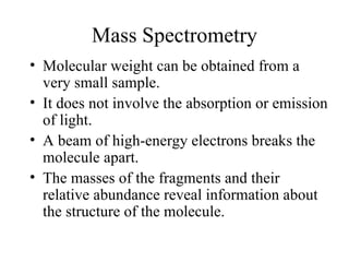 Mass Spectrometry ,[object Object],[object Object],[object Object],[object Object]