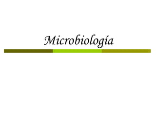 Microbiología 