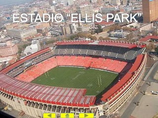 ESTADIO “ELLIS PARK”
