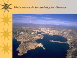 Vista aérea de la ciudad y la dársena.
