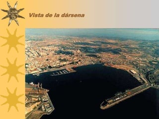 Vista de la dársena