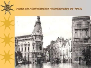 Plaza del Ayuntamiento (inundaciones de 1919)