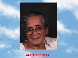 AMOR ETERNO
 