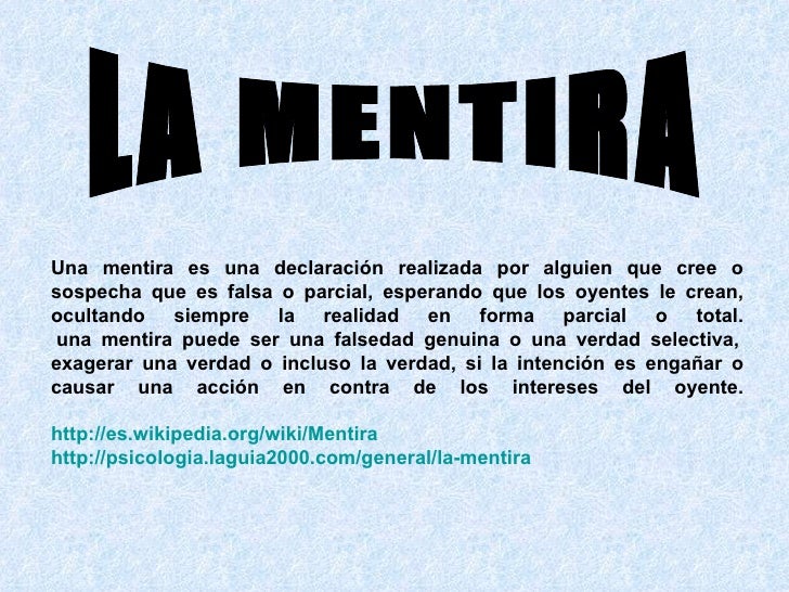 la mentira la mentira