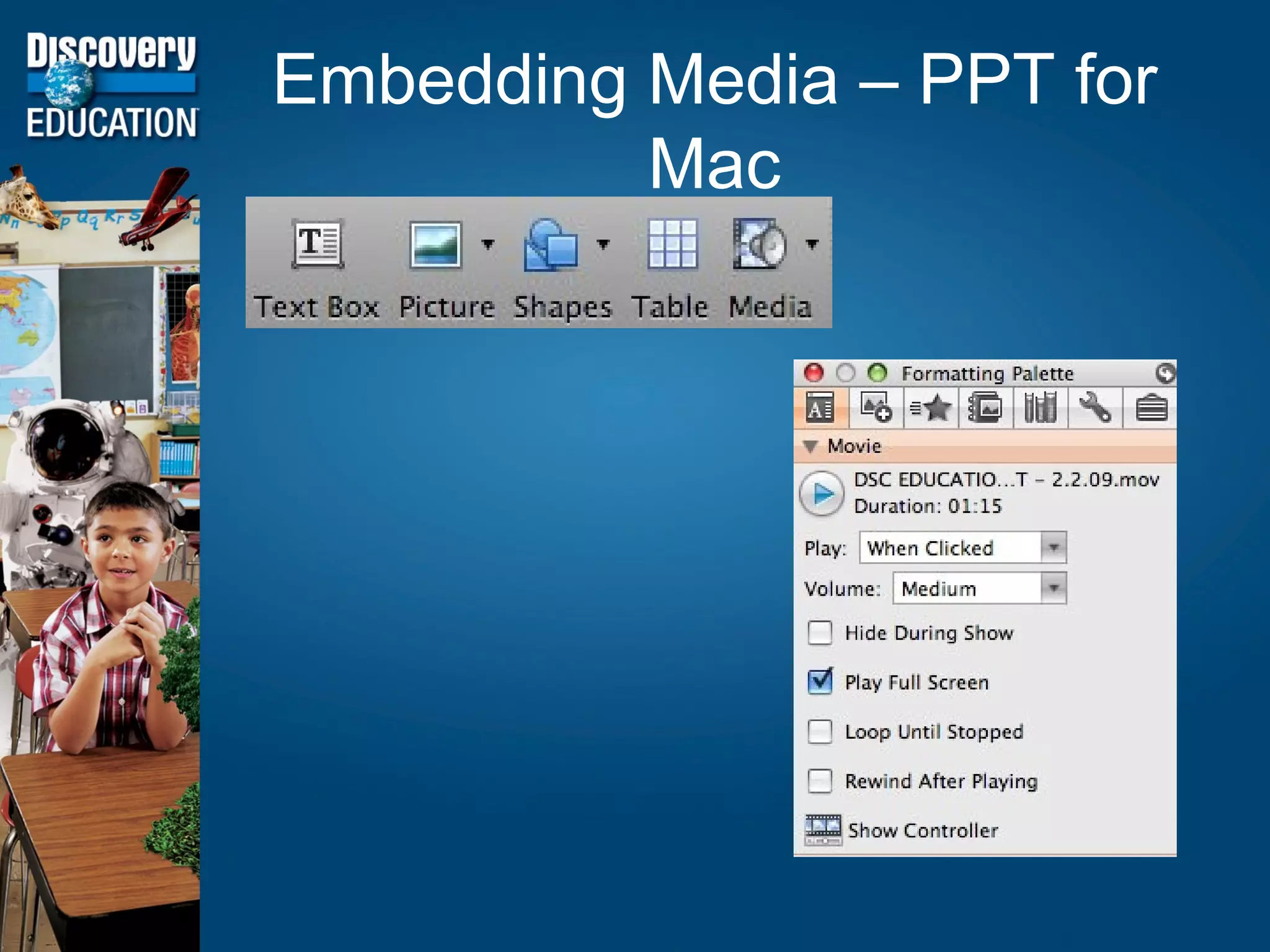 Embedding Media – PPT for Mac 