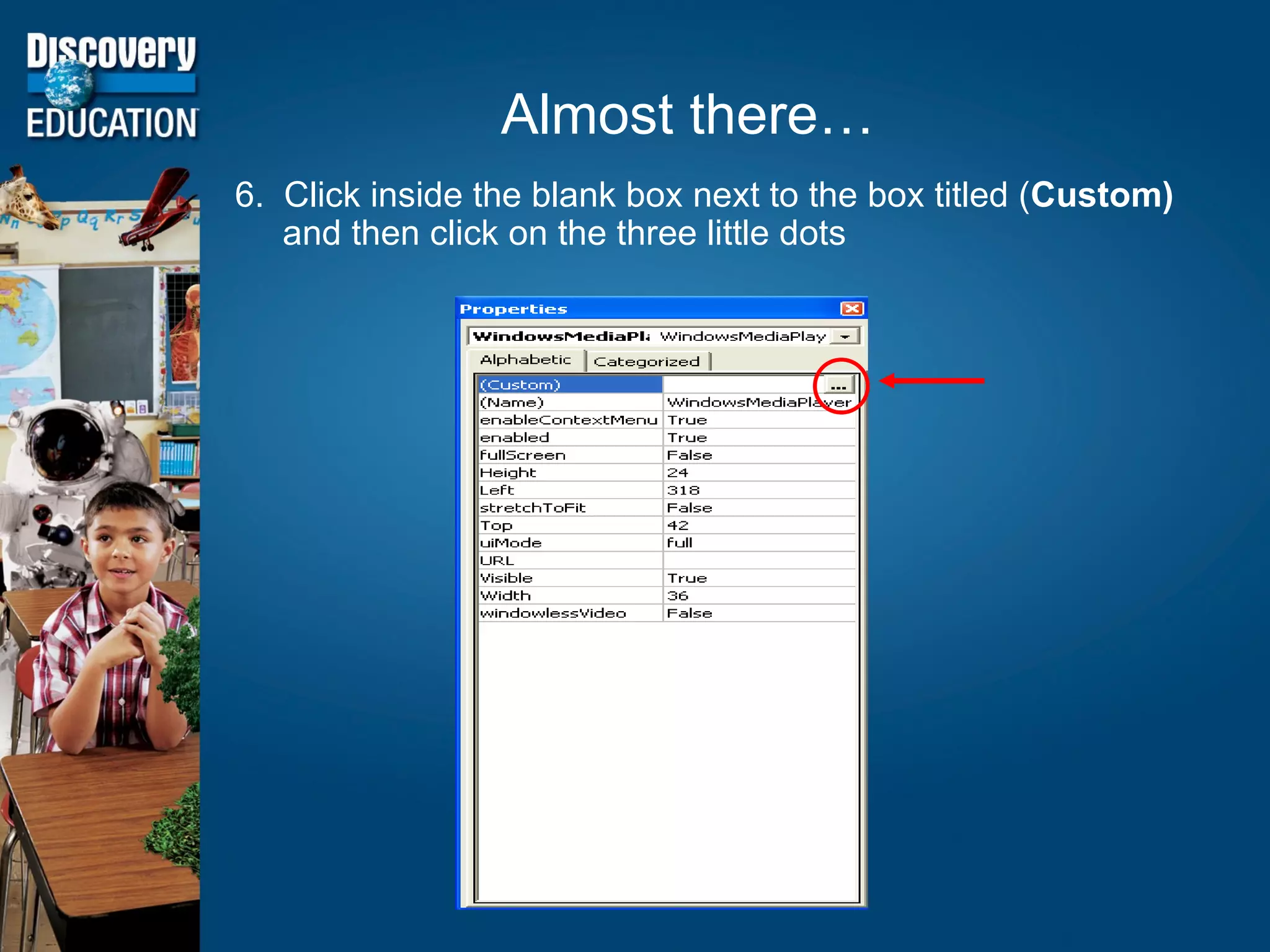 Almost there… 6.  Click inside the blank box next to the box titled ( Custom)  and then click on the three little dots 