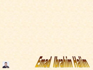 Emad  Ibrahim Halim 