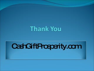 CashGiftProsperity.com 