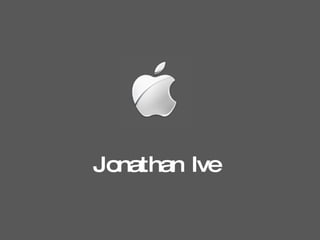 Jonathan Ive 