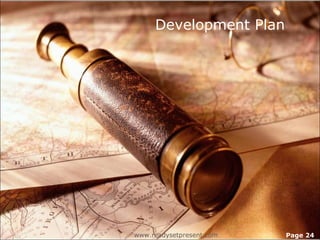 Development Plan




www.readysetpresent.com   Page 24
 