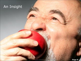 An Insight




             www.readysetpresent.com   Page 8
 