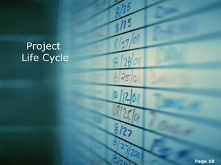Project
Life Cycle




             www.readysetpresent.com   Page 10
 
