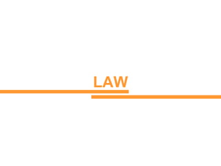 LAW 