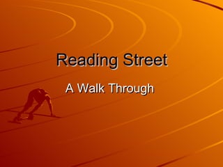 Reading   Street A Walk Through   