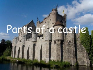 Parts of a castle 
