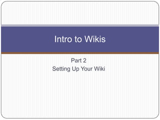 Hands-on timeMapping your WikiTalk to a neighbor about what you might use your wiki for.