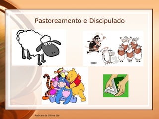 Pastoreamento e Discipulado 