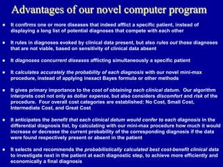 A practical computer program that diagnoses diseases in actual patients.