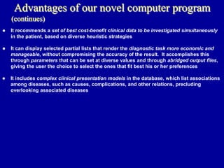 A practical computer program that diagnoses diseases in actual patients.