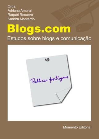 Blog.com - Estudos sobre blogs e comunicação