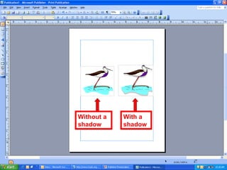 Without a
shadow
With a
shadow
 