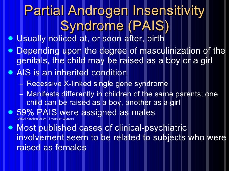 Partial androgen insensitivity syndrome