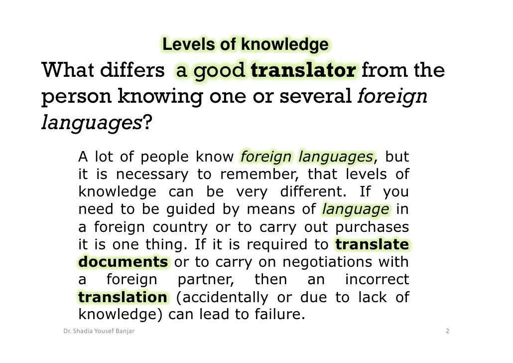 The qualities of a good translator, by Dr. Shadia Y. Banjar