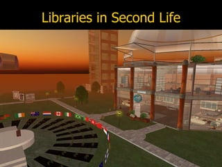 Libraries in Second Life 