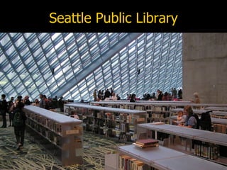 Seattle Public Library 