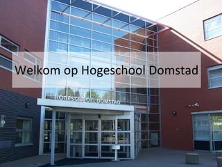 Welkom op Hogeschool Domstad 