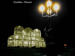 Curitiba - Paraná 