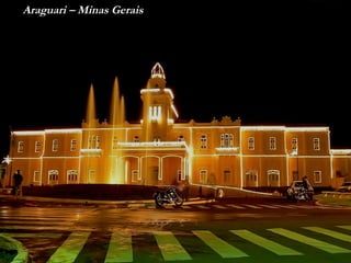 Araguari – Minas Gerais 