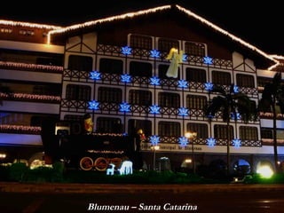 Blumenau – Santa Catarina 