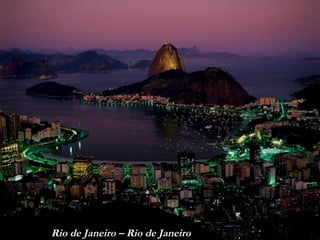Rio de Janeiro – Rio de Janeiro 