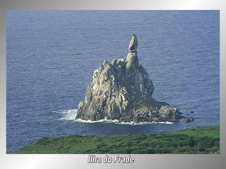 Ilha do Frade 
