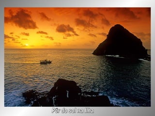Pôr do sol na Ilha 