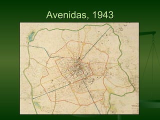 Avenidas, 1943
 