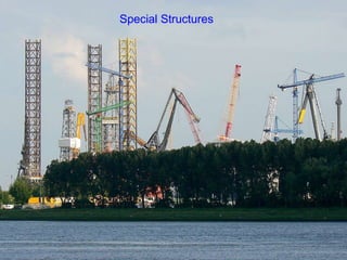 Special Structures
 