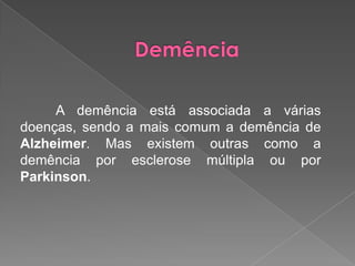Demência