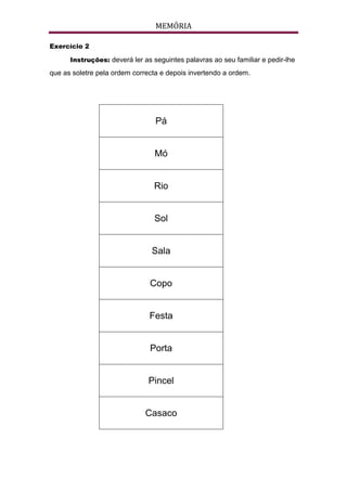 Exercícios de Estmulação