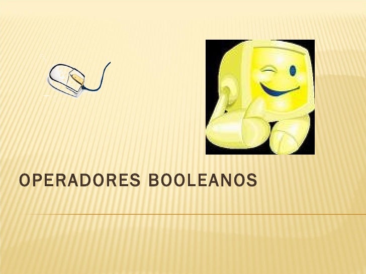 Operadores Booleanos